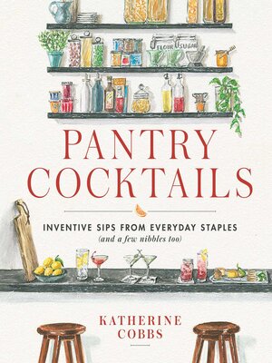 cover image of Pantry Cocktails